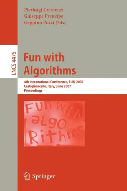 Buy Fun with Algorithms (English, Pierluigi Crescenzi | Giuseppe Prencipe | Geppino Pucci) Online at Best Price - BookBajar