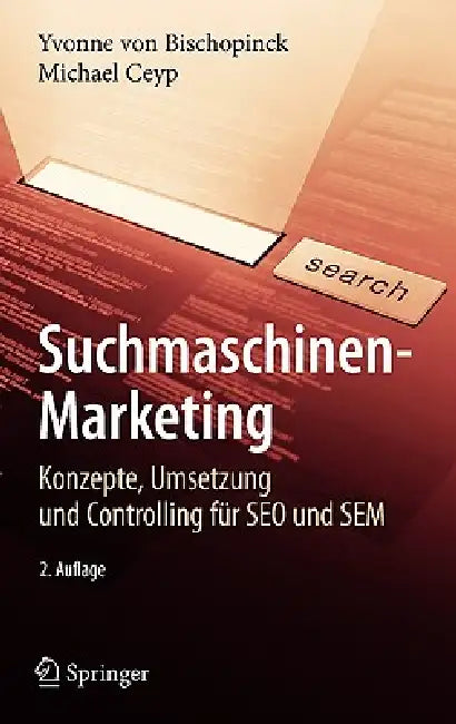 Buy Suchmaschinen-Marketing (English, Yvonne Bischopinck | Michael Ceyp) Online at Best Price - BookBajar