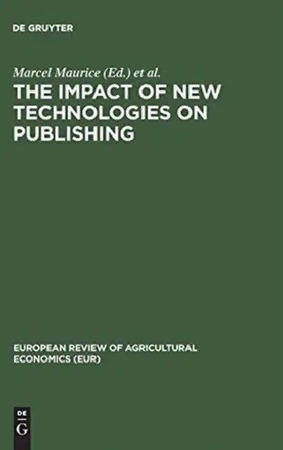Buy The Impact of New Technologies on Publishing (English, Marcel Maurice | Europäische Gemeinschaften) Online at Best Price - BookBajar