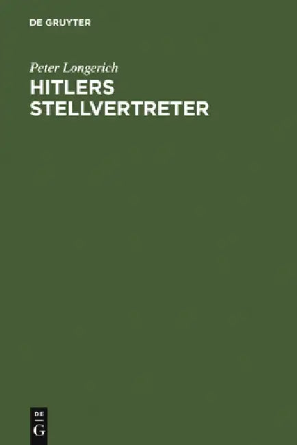 Buy Hitlers Stellvertreter (English, Peter Longerich) Online at Best Price - BookBajar