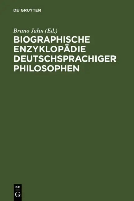 Biographische Enzyklopädie Deutschsprachiger Philosophen (English, Bruno (ADP) Jahn) - Image 1 - BookBajar