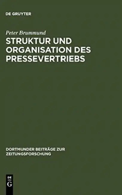 Buy Struktur und Organisation des Pressevertriebs (English, Peter Brummund) Online at Best Price - BookBajar