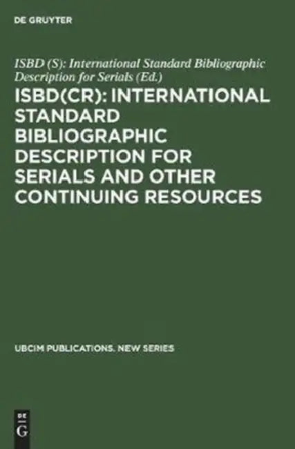 Buy Isbd(cr) (English, Isbd (S) International Standard Bibliogr | Isbd (S) Working Group | Standing Committees of the Ifla Section) Online at Best Price - BookBajar