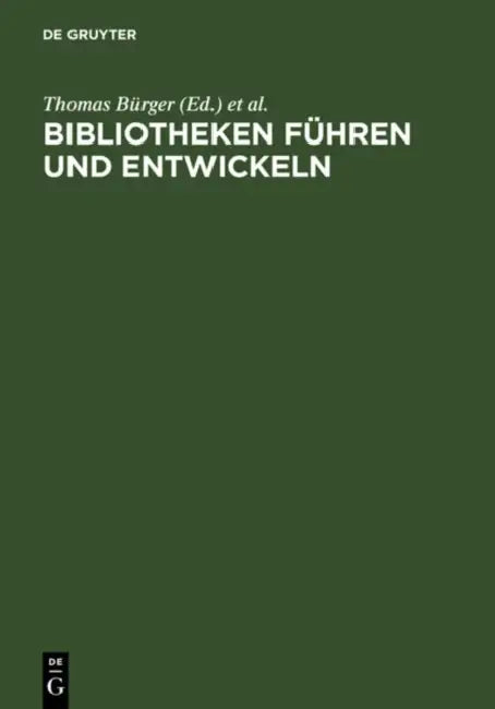 Buy Bibliotheken führen und entwickeln (English, Thomas Bürger | Ekkehard Henschke) Online at Best Price - BookBajar