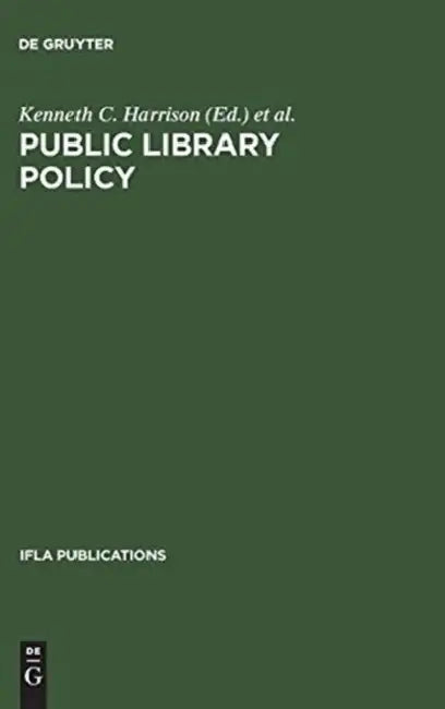 Buy Public Library Policy (English, Kenneth C. Harrison | International Federation of Library Asso) Online at Best Price - BookBajar