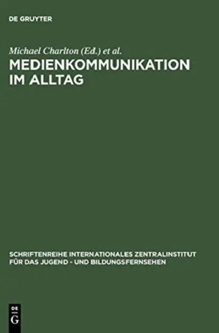Buy Medienkommunikation im Alltag (English, Michael Charlton | Ben Bachmair) Online at Best Price - BookBajar