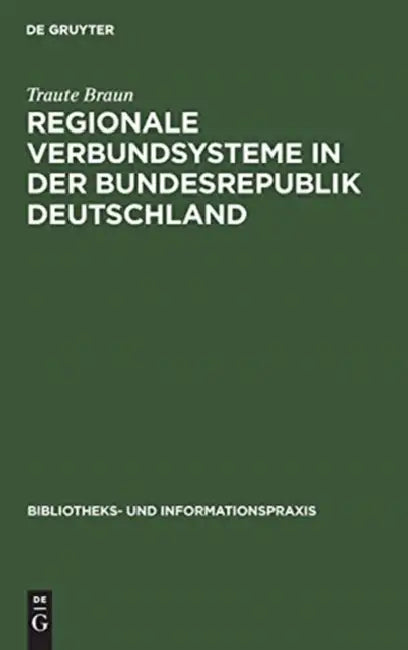 Buy Regionale Verbundsysteme in der Bundesrepublik Deutschland (English, Traute Braun) Online at Best Price - BookBajar