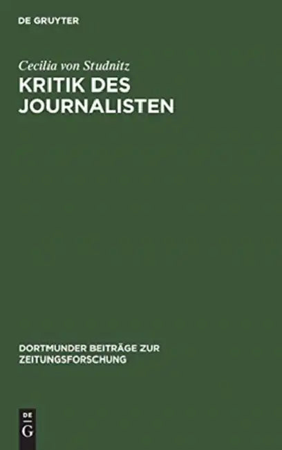 Buy Kritik des Journalisten (English, Cecilia Von Studnitz) Online at Best Price - BookBajar