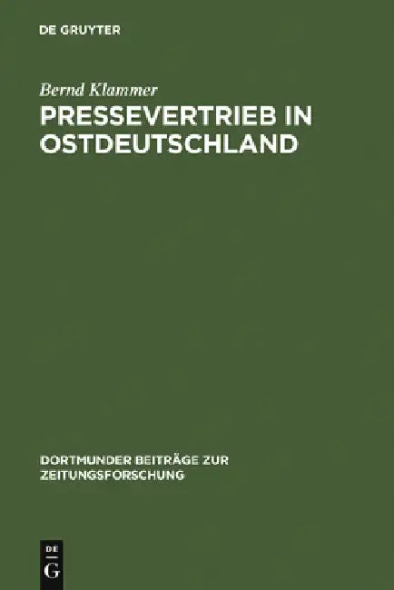 Buy Pressevertrieb in Ostdeutschland (English, Bernd Klammer) Online at Best Price - BookBajar