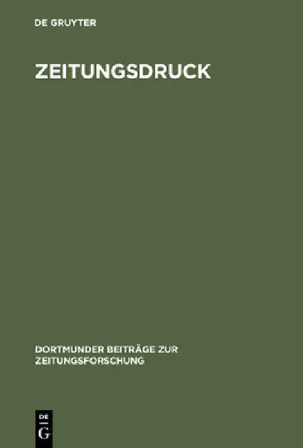 Buy Zeitungsdruck (English, Martin Welke | Boris Fuchs) Online at Best Price - BookBajar