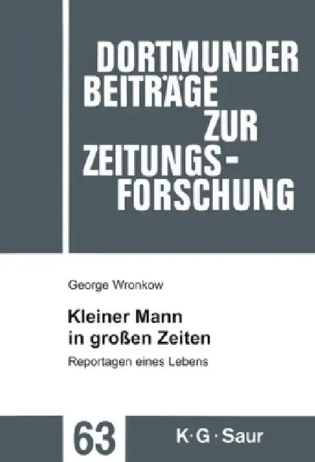 Buy Kleiner Mann in großen Zeiten (English, George Wronkow | Karen Peter | Siegfried Maruhn) Online at Best Price - BookBajar