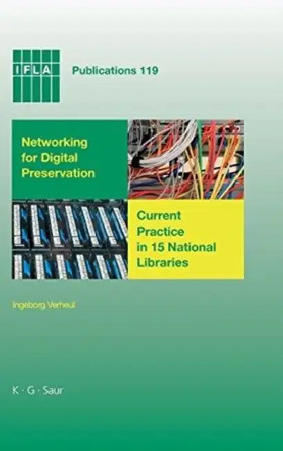Buy Networking for Digital Preservation (English, Ingeborg Verheul) Online at Best Price - BookBajar