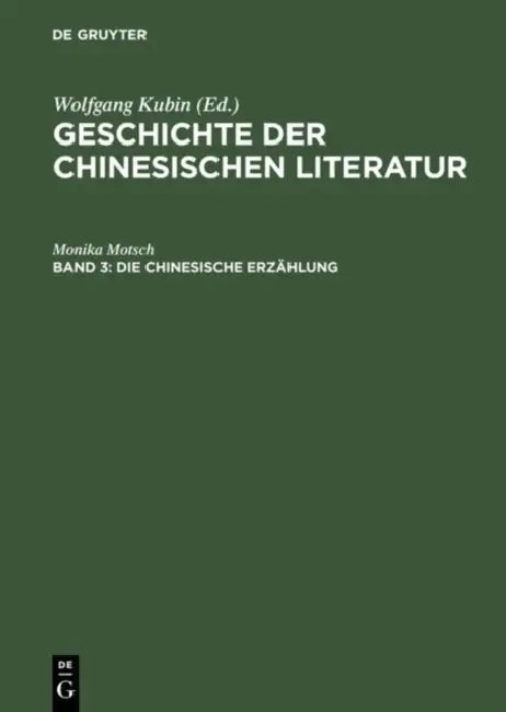 Buy Die Chinesische Erzählung (English, Monika Motsch) Online at Best Price - BookBajar