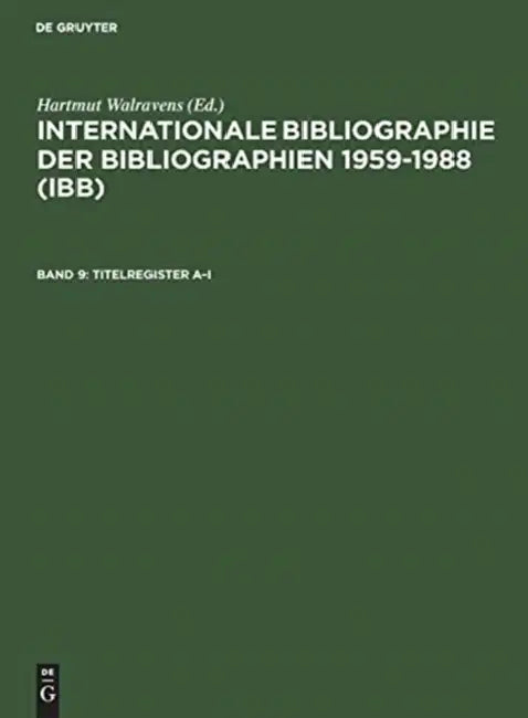 Titelregister A-i (English, Ursula (EDT)/ Schmiedecke, Käthe (EDT)/ Walravens, Hartmut (EDT) Olejniczak) - Image 1 - BookBajar