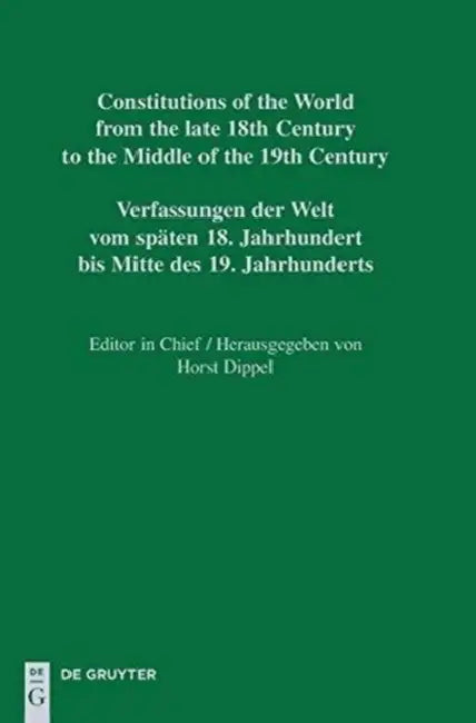 Buy National Constitutions / Constitutions of the Italian States (Ancona - Lucca) / Costituzioni Naziona (English, Horst Dippel) Online at Best Price - BookBajar
