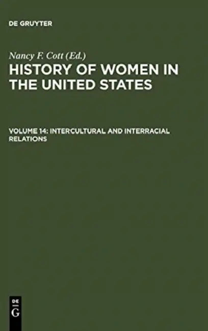 Buy Intercultural and Interracial Relations (English, Nancy F. (EDT) Cott) Online at Best Price - BookBajar