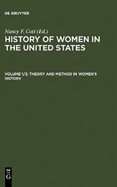 Buy The History of Women in the United States (English, Nancy F. (EDT) Cott) Online at Best Price - BookBajar