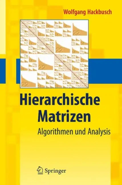 Buy Hierarchische Matrizen (English, Wolfgang Hackbusch) Online at Best Price - BookBajar