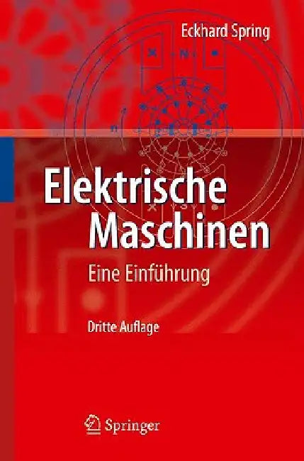 Buy Elektrische Maschinen (English, Eckhard Spring) Online at Best Price - BookBajar