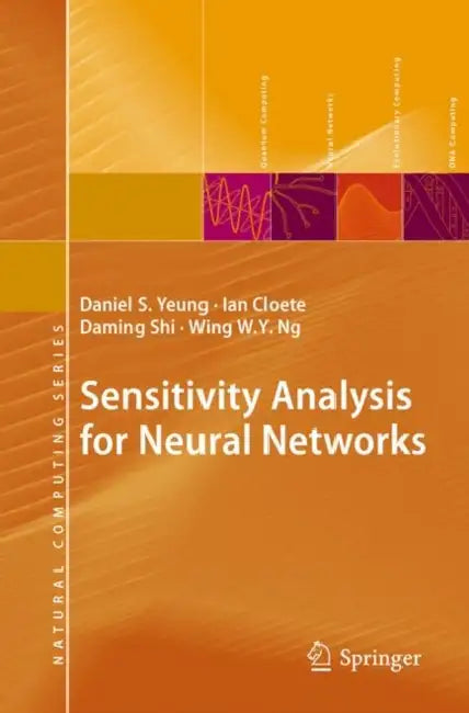 Buy Sensitivity Analysis for Neural Networks (English, Daniel S. Yeung | Ian Cloete | Daming Shi) Online at Best Price - BookBajar