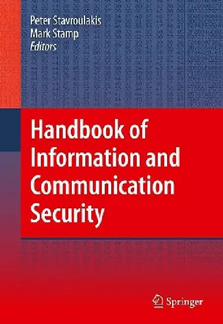 Buy Handbook of Information and Communication Security (English, Peter Stavroulakis | Mark Stamp) Online at Best Price - BookBajar