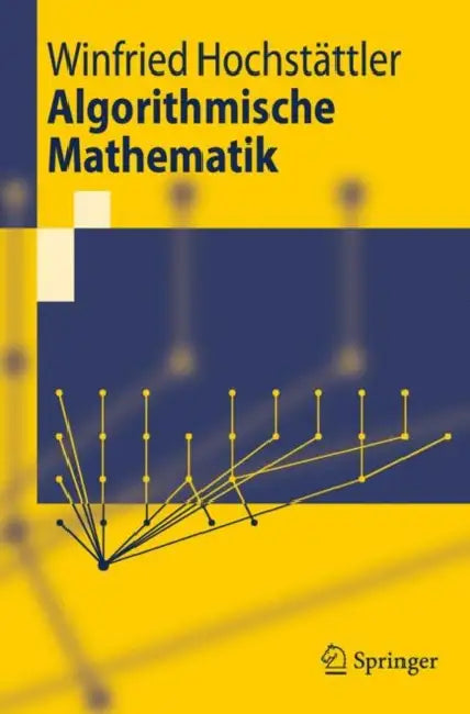 Buy Algorithmische Mathematik (English, Winfried Hochstättler) Online at Best Price - BookBajar