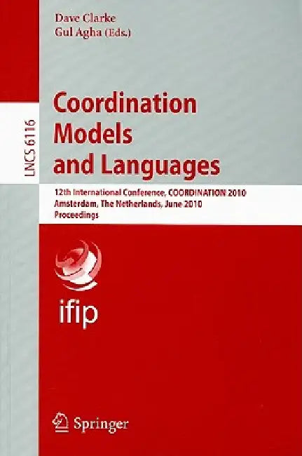 Buy Coordination Models and Languages (English, David Clarke | Gul Agha) Online at Best Price - BookBajar