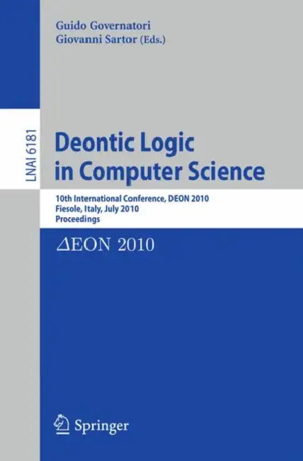 Buy Deontic Logic in Computer Science (English, Guido Governatori | Giovanni Sartor) Online at Best Price - BookBajar