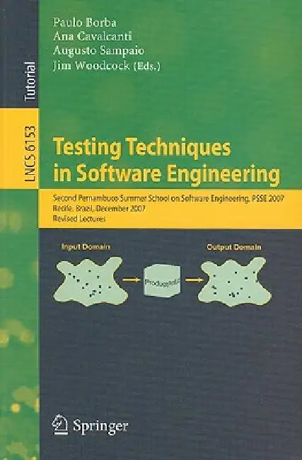 Buy Testing Techniques in Software Engineering (English, Paulo Borba | Ana Cavalcanti | Augusto Sampaio) Online at Best Price - BookBajar