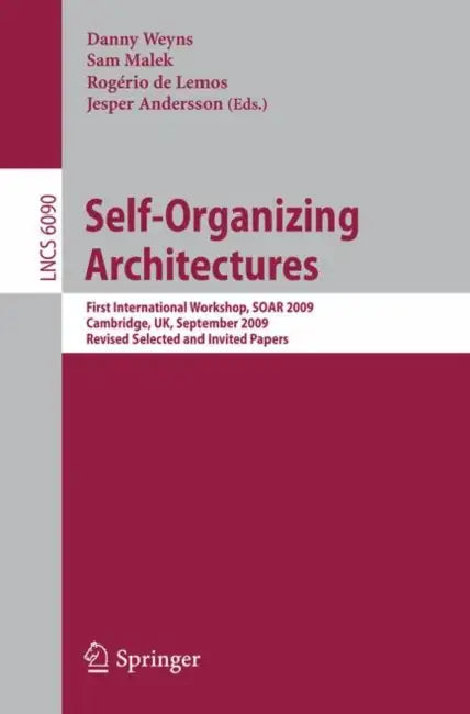 Buy Self-Organizing Architectures (English, Danny Weyns | Sam Malek | Rogério de Lemos) Online at Best Price - BookBajar