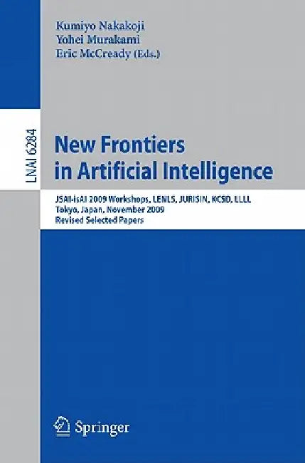 Buy New Frontiers in Artificial Intelligence (English, Kumiyo Nakakoji | Yohei Murakami | Elin McCready) Online at Best Price - BookBajar