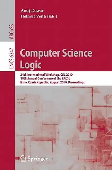 Buy Computer Science Logic (English, Anuj Dawar | Helmut Veith) Online at Best Price - BookBajar