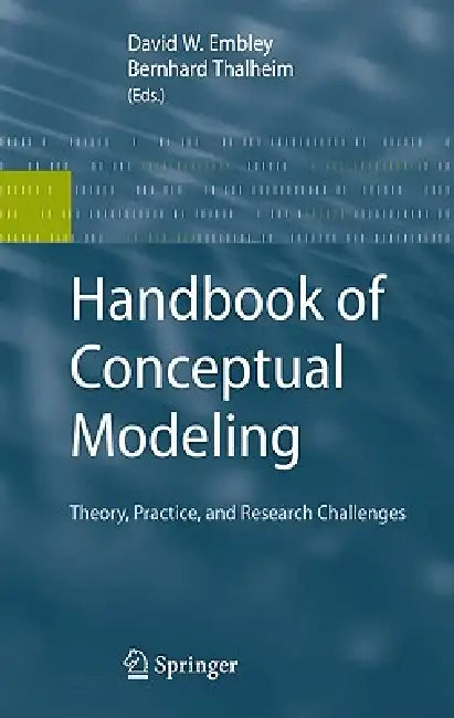 Buy Handbook of Conceptual Modeling (English, David W. Embley | Bernhard Thalheim) Online at Best Price - BookBajar
