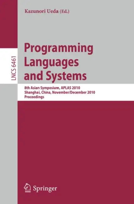 Buy Programming Languages and Systems (English, Kazunori Ueda) Online at Best Price - BookBajar