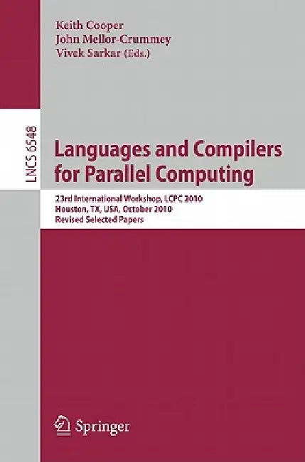 Buy Languages and Compilers for Parallel Computing (English, Keith Cooper | John Mellor-Crummey | Vivek Sarkar) Online at Best Price - BookBajar