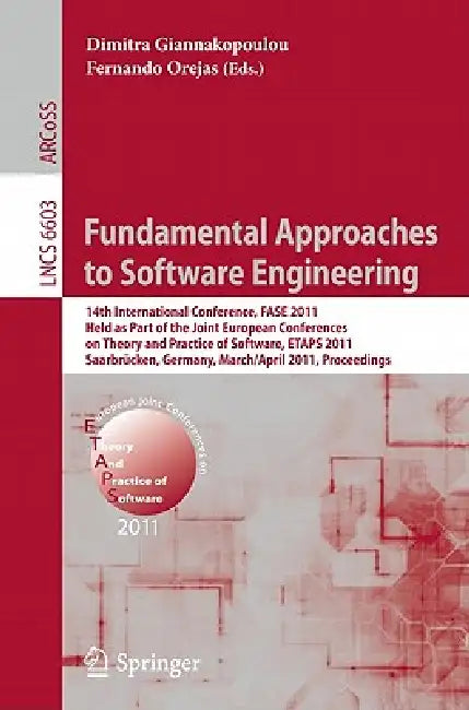 Buy Fundamental Approaches to Software Engineering (English, Dimitra Giannakopoulou | Fernando Orejas) Online at Best Price - BookBajar
