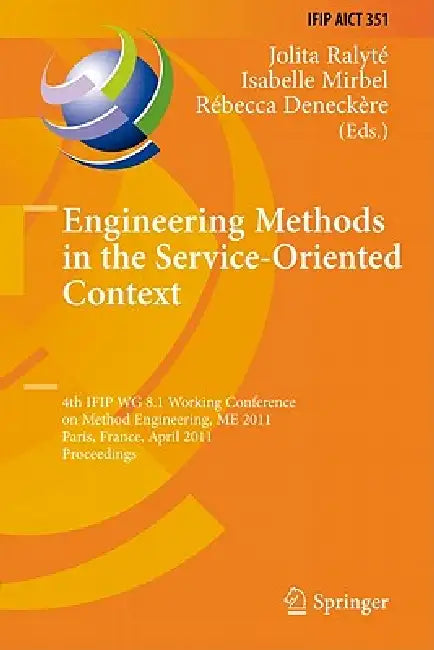 Buy Engineering Methods in the Service-Oriented Context (English, Jolita Ralyté | Isabelle Mirbel | Rébecca Deneckère) Online at Best Price - BookBajar