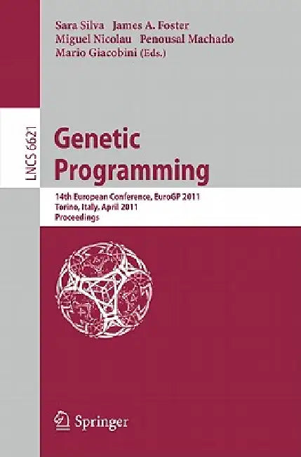Buy Genetic Programming (English, Sara Silva | James A. Foster | Miguel Nicolau) Online at Best Price - BookBajar
