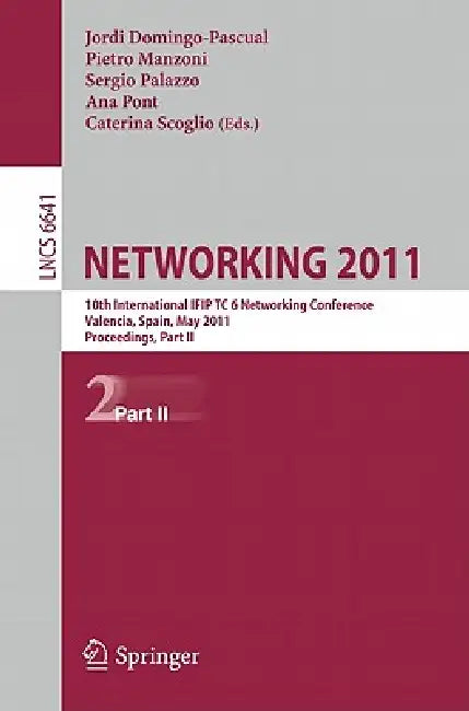 Buy Networking 2011 (English, Jordi Domingo-Pascual | Pietro Manzoni | Sergio Palazzo) Online at Best Price - BookBajar