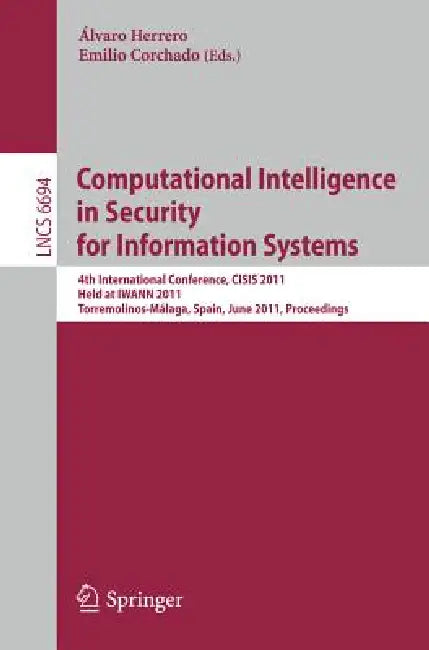 Computational Intelligence in Security for Information Systems (English, Álvaro Herrero | Emilio Corchado) - Image 1 - BookBajar
