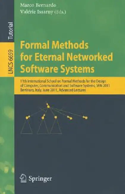 Buy Formal Methods for Eternal Networked Software Systems (English, Marco Bernardo | Valerie Issarny) Online at Best Price - BookBajar