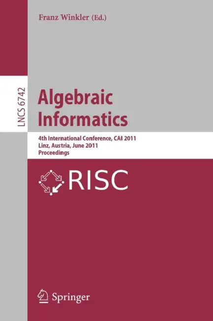 Buy Algebraic Informatics (English, Franz Winkler) Online at Best Price - BookBajar