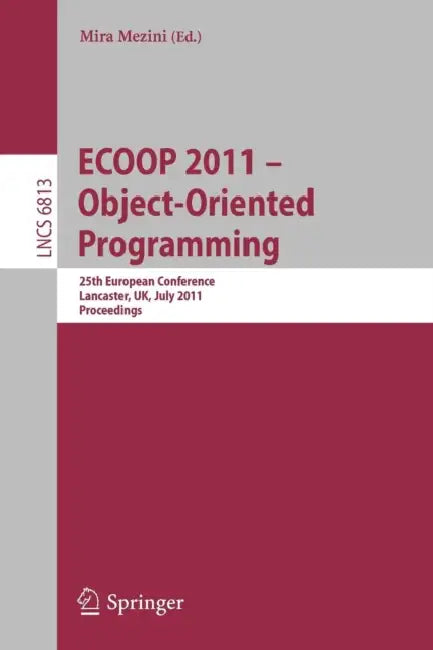 Buy Ecoop 2011--Object-Oriented Programming (English, Mira Mezini) Online at Best Price - BookBajar