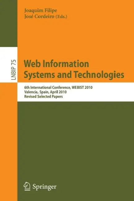 Buy Web Information Systems and Technologies (English, Joaquim Filipe | José Cordeiro) Online at Best Price - BookBajar