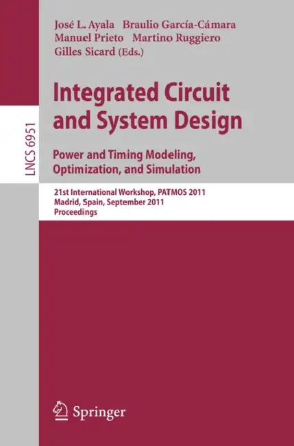 Buy Integrated Circuit and System Design (English, Jose L. Ayala | Braulio Garcia-Camara | Manuel Prieto) Online at Best Price - BookBajar