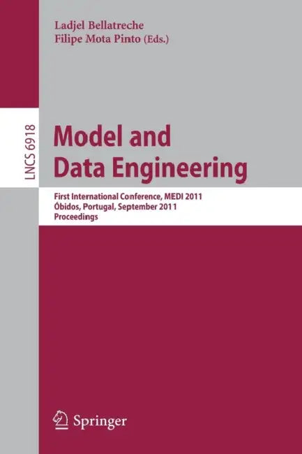 Buy Model and Data Engineering (English, Ladjel Bellatreche | Filipe Mota Pinto) Online at Best Price - BookBajar
