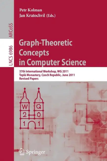 Buy Graph-Theoretic Concepts in Computer Science (English, Petr Kolman | Jan Kratochvíl) Online at Best Price - BookBajar