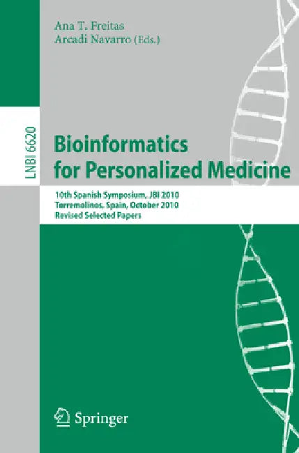 Bioinformatics in Personalized Medicine (English, Ana Teresa Freitas | Arcadi Navarro) - Image 1 - BookBajar