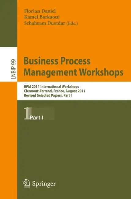 Buy Business Process Management Workshops (English, Florian Daniel | Kamel Barkaoui | Schahram Dustdar) Online at Best Price - BookBajar