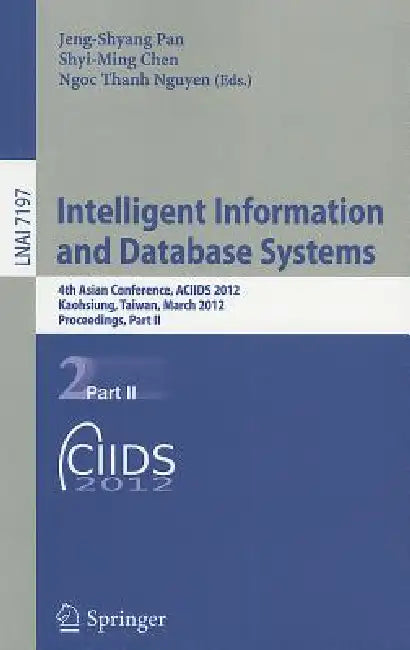 Buy Intelligent Information and Database Systems (English, Jeng-Shyang Pan | Shyi-Ming Chen | Ngoc-Thanh Nguyen) Online at Best Price - BookBajar